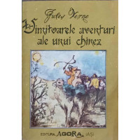 UIMITOARELE AVENTURI ALE UNUI CHINEZ UIMITOARELE AVENTURI ALE UNUI CHINEZ