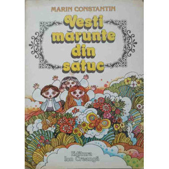 VESTI MARUNTE DIN SATUC