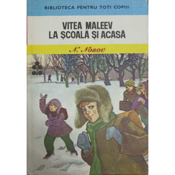 VITEA MALEEV LA SCOALA SI ACASA