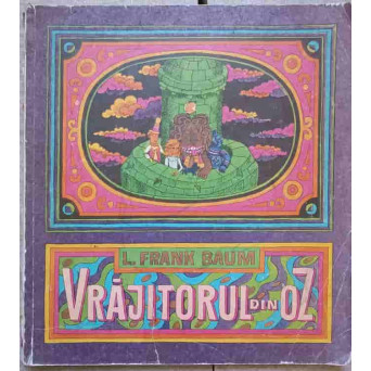 VRAJITORUL DIN OZ, ILUSTRATII DE IACOB DESIDERIU