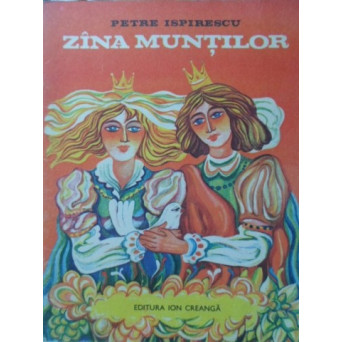 ZANA MUNTILOR. ILUSTRATII DE ION PANAITESCU