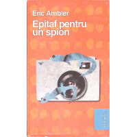 EPITAF PENTRU UN SPION EPITAF PENTRU UN SPION
