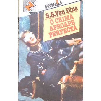 O CRIMA APROAPE PERFECTA