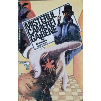MISTERUL CAMEREI GALBENE