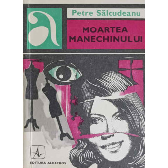 MOARTEA MANECHINULUI