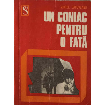 UN CONIAC PENTRU O FATA