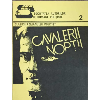 CAVALERII NOPTII