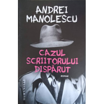 CAZUL SCRIITORULUI DISPARUT
