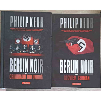 BERLIN NOIR VOL.2-3 CRIMINALUL DIN UMBRA, RECVIEM GERMAN