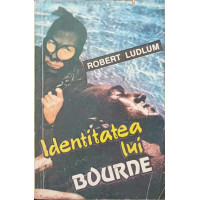 IDENTITATEA LUI BOURNE IDENTITATEA LUI BOURNE