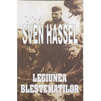 LEGIUNEA BLESTEMATILOR LEGIUNEA BLESTEMATILOR