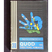 QUOD SAU CODUL PENAL ROMANTAT QUOD SAU CODUL PENAL ROMANTAT