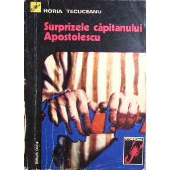 SURPRIZELE CAPITANULUI APOSTOLESCU