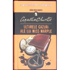 ULTIMELE CAZURI ALE LUI MISS MARPLE