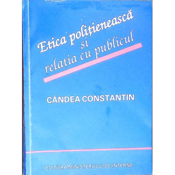 ETICA POLITIENEASCA SI RELATIA CU PUBLICUL