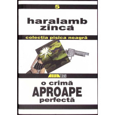 O CRIMA APROAPE PERFECTA