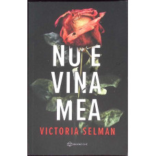 NU E VINA MEA