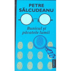BUNICUL SI PACATELE LUMII