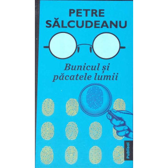BUNICUL SI PACATELE LUMII