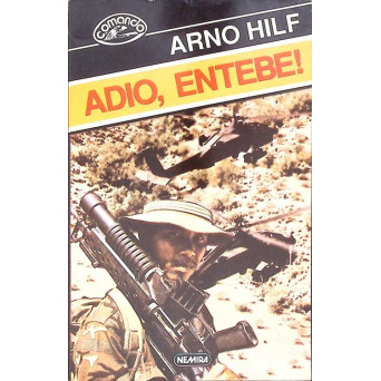 ADIO, ENTEBE!