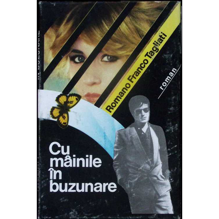CU MAINILE IN BUZUNARE - ROMANO FRANCO TAGLIATI, PACO 1993