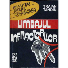 LIMBAJUL INFRACTORILOR LIMBAJUL INFRACTORILOR