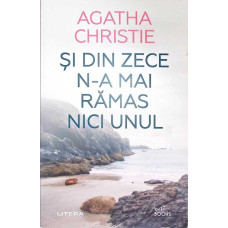 SI DIN ZECE N-A MAI RAMAS NICI UNUL