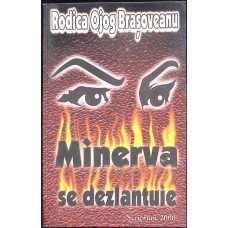 MINERVA SE DEZLANTUIE