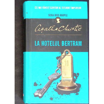 LA HOTELUL BERTRAM