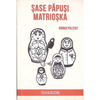 SASE PAPUSI MATRIOSKA