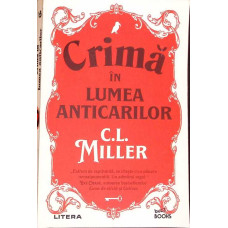 CRIMA IN LUMEA ANTICARILOR