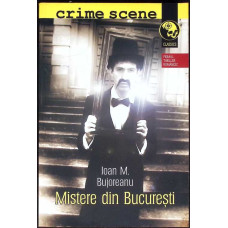 MISTERE DIN BUCURESTI