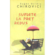 SUFLETE LA PRET REDUS SUFLETE LA PRET REDUS