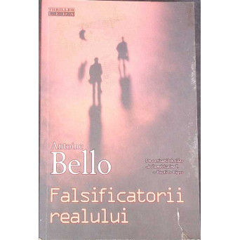 FALSIFICATORII REALULUI