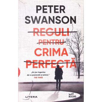 REGULI PENTRU CRIMA PERFECTA