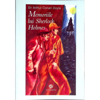 MEMORIILE LUI SHERLOCK HOLMES