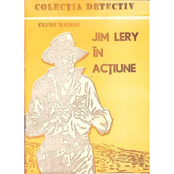 JIM LERY IN ACTIUNE