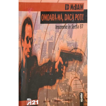 OMOARA-MA, DACA POTI! INSOMNIE IN SECTIA 87
