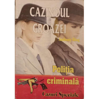 CAZINOUL GROAZEI
