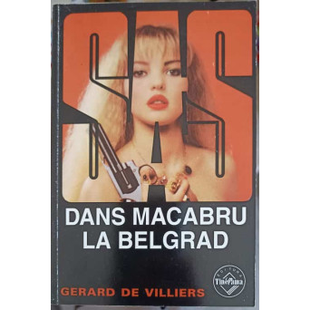 DANS MACABRU LA BELGRAD