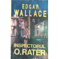 INSPECTORUL O. RATER INSPECTORUL O. RATER
