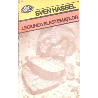 LEGIUNEA BLESTEMATILOR