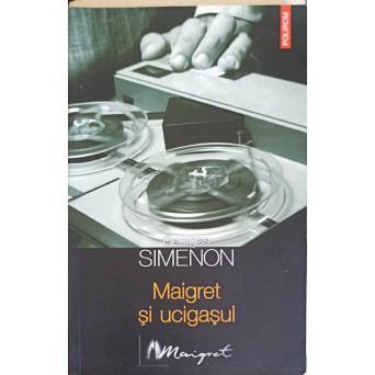 MAIGRET SI UCIGASUL