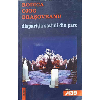 DISPARITIA STATUII DIN PARC
