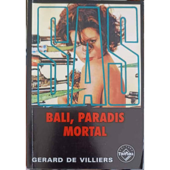 BALI, PARADIS MORTAL