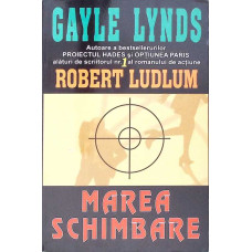 MAREA SCHIMBARE