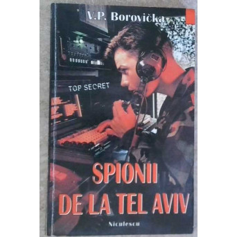 SPIONII DE LA TEL AVIV