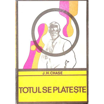 TOTUL SE PLATESTE