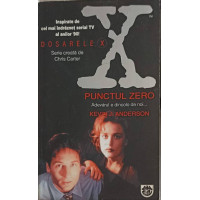 DOSARELE X: PUNCTUL ZERO