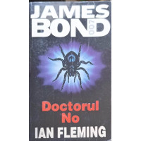 JAMES BOND: DOCTORUL NO JAMES BOND: DOCTORUL NO